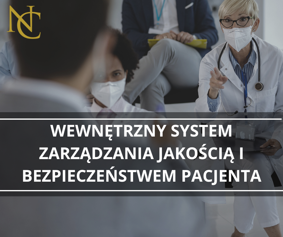 wewnętrzny system zarządzania jakością i bezpieczeństwem pacjenta